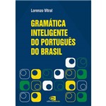 Ficha técnica e caractérísticas do produto Gramática Inteligente do Portugues do Brasil