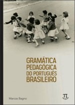 Ficha técnica e caractérísticas do produto Gramatica Pedagogica do Portugues Brasileiro - Parabola - 1