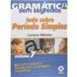 Ficha técnica e caractérísticas do produto Gramatica Sem Segredos 07 - Tudo Sobre Per Simples