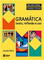Ficha técnica e caractérísticas do produto Gramática Texto Reflexão e Uso - 1