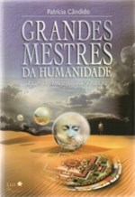 Ficha técnica e caractérísticas do produto Grandes Mestres da Humanidade - Luz da Serra - 1