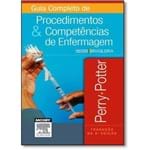 Ficha técnica e caractérísticas do produto Guia Completo de Procedimentos e Competências em Enfermagem
