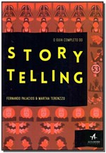 Ficha técnica e caractérísticas do produto Guia Completo do Story Telling, o - Alta Books