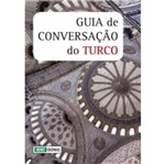Ficha técnica e caractérísticas do produto Guia de Conversacao do Turco - Wmf Martins Fontes
