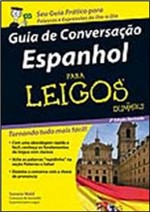 Ficha técnica e caractérísticas do produto Guia de Conversaçao Espanhol para Leigos - Alta Books