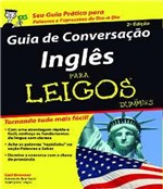 Ficha técnica e caractérísticas do produto Guia de Conversacao Ingles para Leigos - 2 Ed - Alta Books