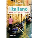 Ficha técnica e caractérísticas do produto Guia de Conversacao Lonely Planet Italiano - Globo