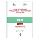 Ficha técnica e caractérísticas do produto Guia de Dor ¿ 2ª Edição