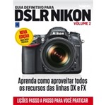 Ficha técnica e caractérísticas do produto Guia Definitivo para Dslr Nikon 2 - Europa