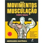 Ficha técnica e caractérísticas do produto Guia dos Movimentos de Musculacao - Manole