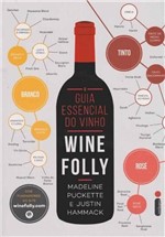 Ficha técnica e caractérísticas do produto Guia Essencial do Vinho: Wine Folly, o - Intrinseca - Sp