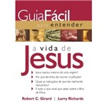 Ficha técnica e caractérísticas do produto Guia Facil para Entender a Vida de Jesus - Thomas Nelson