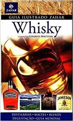 Ficha técnica e caractérísticas do produto Guia Ilustrado Zahar Whisky