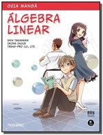 Ficha técnica e caractérísticas do produto Guia Manga Algebra Linear - Novatec