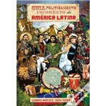 Ficha técnica e caractérísticas do produto Guia Politicamente Incorreto da América Latina - Editora Leya