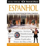 Ficha técnica e caractérísticas do produto Guia Visual de Conversacao Espanhol - Publifolha