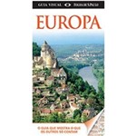 Ficha técnica e caractérísticas do produto Guia Visual: Europa