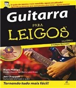 Ficha técnica e caractérísticas do produto Guitarra para Leigos - 02 Ed - Alta Books