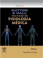 Ficha técnica e caractérísticas do produto Guyton e Hall Tratado de Fisiologia Médica - Elsevier