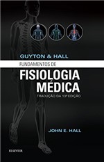 Ficha técnica e caractérísticas do produto Guyton & Hall Fundamentos de Fisiologia