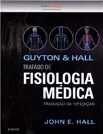 Ficha técnica e caractérísticas do produto Guyton Hall - Tratado de Fisiologia Médica - Elsevier