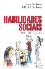Ficha técnica e caractérísticas do produto Habilidades Sociais - o Modelo de Jesus - Vozes