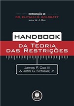 Ficha técnica e caractérísticas do produto Handbook da Teoria das Restrições