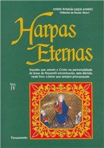 Ficha técnica e caractérísticas do produto Harpas Eternas-vol.iv - Pensamento