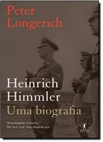 Ficha técnica e caractérísticas do produto Heinrich Himmler: uma Biografia - Objetiva