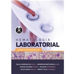 Ficha técnica e caractérísticas do produto Hematologia Laboratorial - Teoria e Procedimentos - Artmed