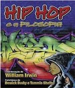 Ficha técnica e caractérísticas do produto Hip Hop e a Filosofia