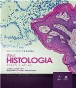 Ficha técnica e caractérísticas do produto Histologia - Texto e Atlas - 07 Ed