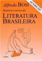 Ficha técnica e caractérísticas do produto História Concisa da Literatura Brasileira