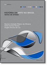 Ficha técnica e caractérísticas do produto Historia da Arte no Brasil: Textos de Sintese - Ufrj