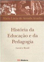 Ficha técnica e caractérísticas do produto História da Educação e da Pedagogia - Moderna