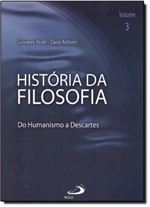 Ficha técnica e caractérísticas do produto História da Filosofia: do Humanismo a Descartes - Vol.3 - Paulus