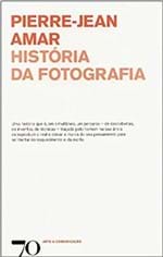 Ficha técnica e caractérísticas do produto Historia da Fotografia