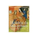 Ficha técnica e caractérísticas do produto História da Vida Privada: da Europa Feudal à Renascença