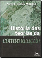 Ficha técnica e caractérísticas do produto História das Teorias da Comunicação - Loyola