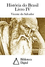 Ficha técnica e caractérísticas do produto História do Brasil Livro IV