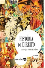 Ficha técnica e caractérísticas do produto História do Direito - 6ª Ed. 2017 - Saraiva
