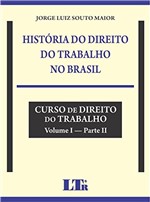 Ficha técnica e caractérísticas do produto História do Direito do Trabalho no Brasil