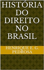 Ficha técnica e caractérísticas do produto História do Direito no Brasil