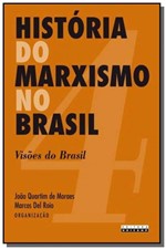 Ficha técnica e caractérísticas do produto Historia do Marxismo no Brasil: Visoes do Brasil - - Unicamp