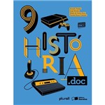 Ficha técnica e caractérísticas do produto Historia.Doc - 9 Ano - Saraiva
