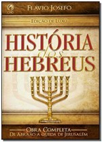 Ficha técnica e caractérísticas do produto História dos Hebreus - Edição Luxo - Cpad