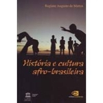 Ficha técnica e caractérísticas do produto História e Cultura Afro-Brasileira