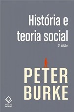 Ficha técnica e caractérísticas do produto História e Teoria Social - Unesp