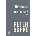 Ficha técnica e caractérísticas do produto História e Teoria Social