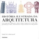 Ficha técnica e caractérísticas do produto Historia Ilustrada da Arquitetura - Publifolha